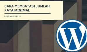 Cara Membatasi Jumlah Kata Minimal