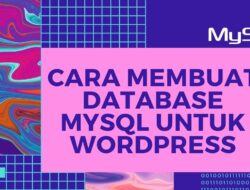 Cara Membuat Database MySQL untuk WordPress