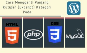 Cara Mengganti Panjang Kutipan Excerpt Kategori Pada WordPress