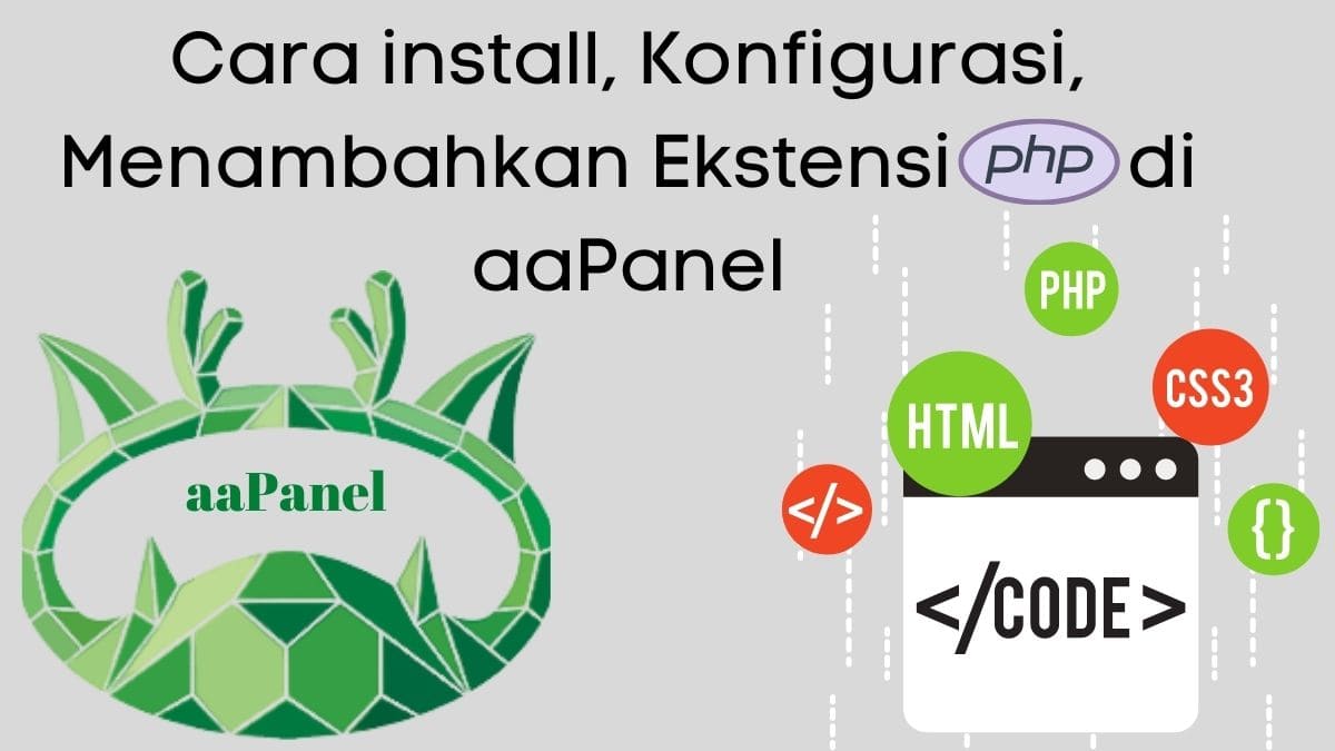 Cara install Konfigurasi Menambahkan Ekstensi PHP di aaPanel