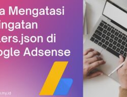 Cara Mengatasi Peringatan Sellers.json di Google Adsense